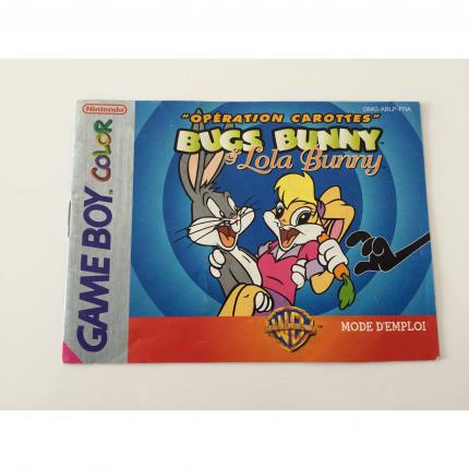 NOTICE SEULE BUGS BUNNY & LOLA BUNNY NINTENDO GAME BOY COLOR DMG-ABLP-FRA