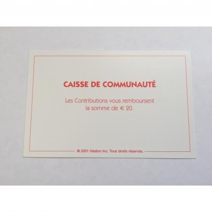 CARTE RECTANGULAIRE MONOPOLY 2001 CAISSE DE COMMUNAUTÉ LES CONTRIBUTIONS