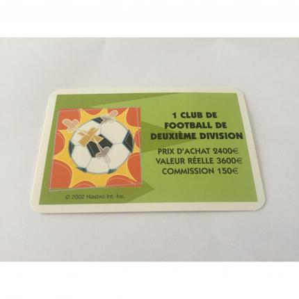 CARTE ACQUISITION 1 CLUB DE FOOTBALL PIÈCE DÉTACHÉE LA BONNE PAYE NOUVELLE EDITION HASBRO