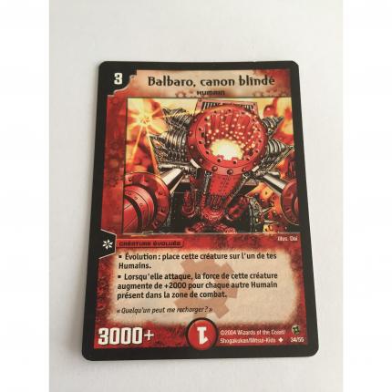 34/55 Carte Duel Masters Balbaro canon blindé peu commune 34/55