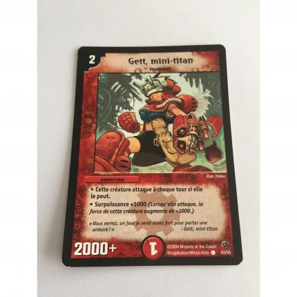 43/55 Carte Duel Masters Gett mini-titan commune 43/55