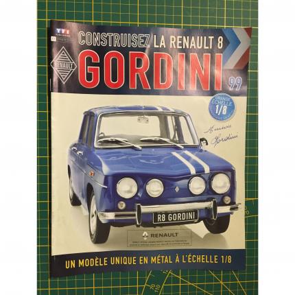 Fascicule seul sans pièce N°99 pièce détachée Renault R8 Gordini 1/8 1/8ème Eaglemoss collections #A67